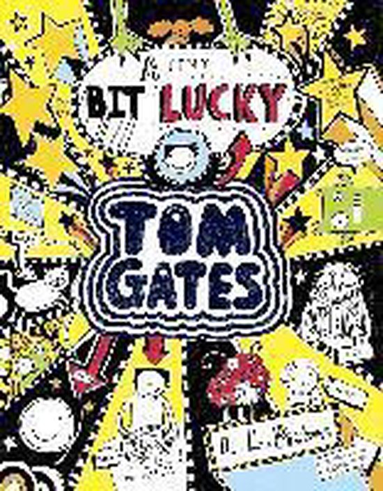 Tom Gates 7 A Tiny Bit Lucky