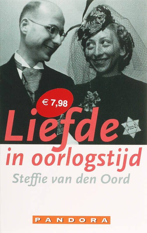 Steffie van den Oord Liefde In Oorlogstijd / Pandora Pockets