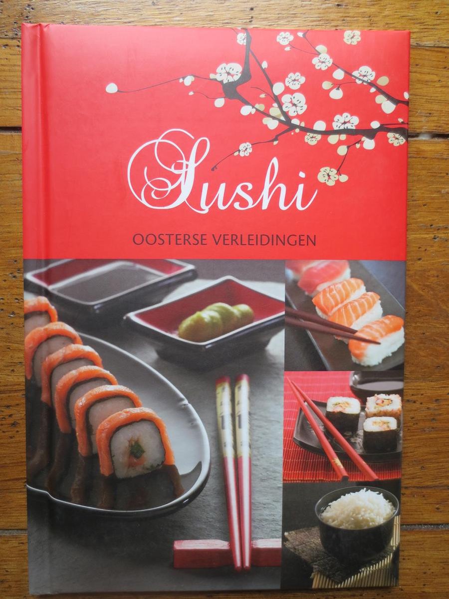 Sushi: Oosterse verleidingen
