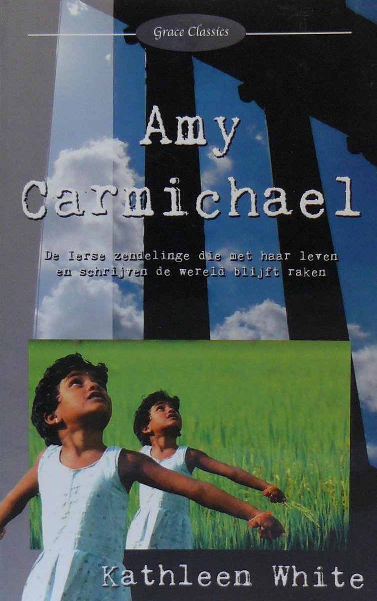 Kate White Amy Carmichael thumbnail