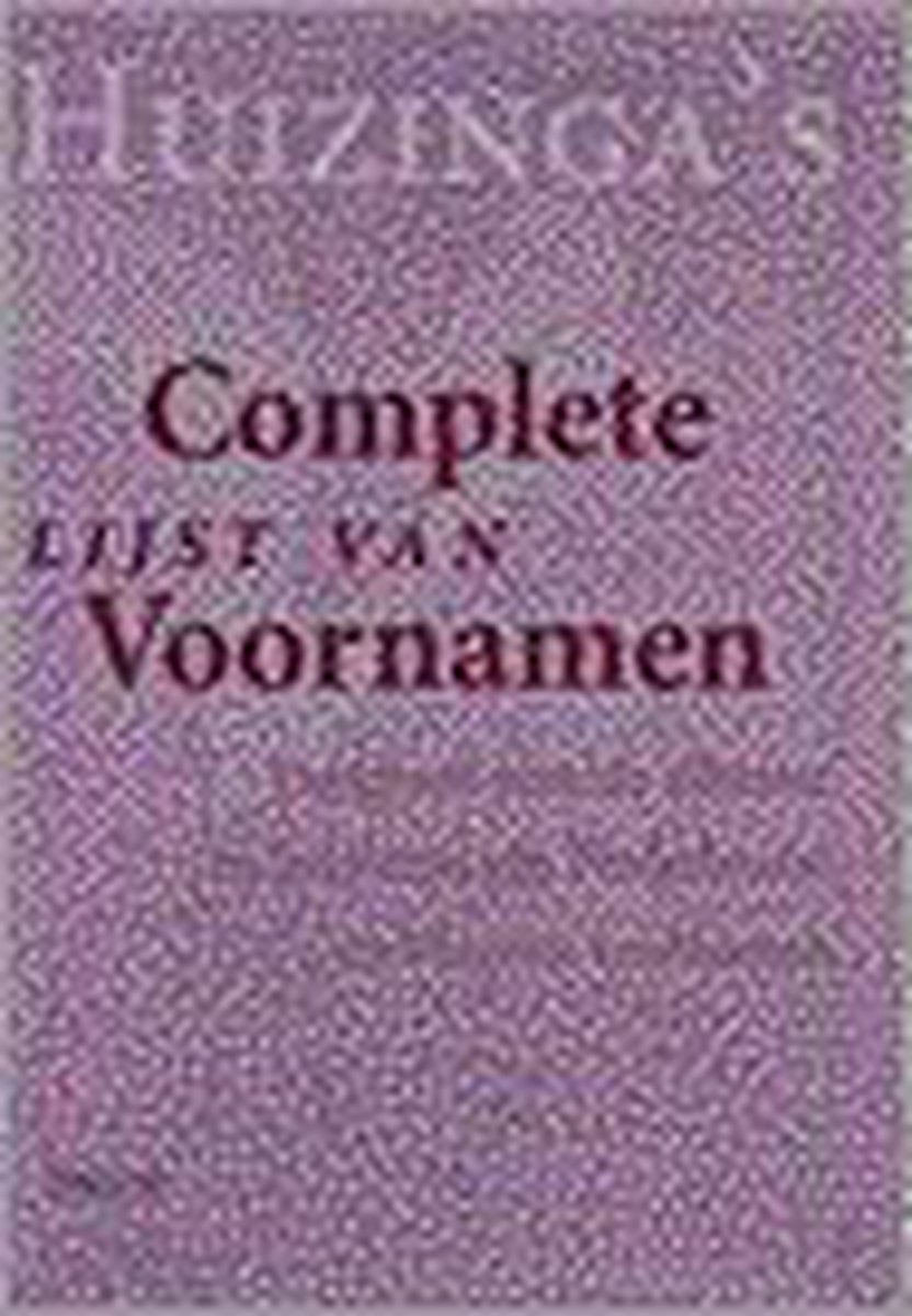 Huizinga's complete lijst van voornamen