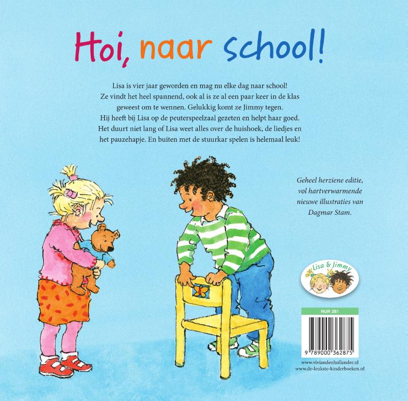 Hoi, naar school! / Lisa en Jimmy Hoi, naar school! / Lisa en Jimmy achterkant