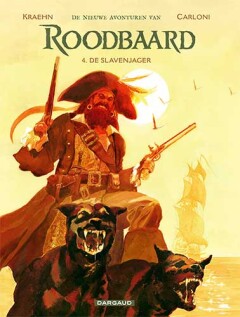 De slavenjager / De nieuwe avonturen van Roodbaard / 4