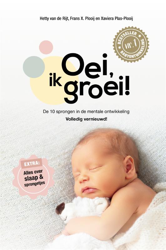 Xaviera Plas-Plooij Oei, Ik Groei! / Oei, Ik Groei!