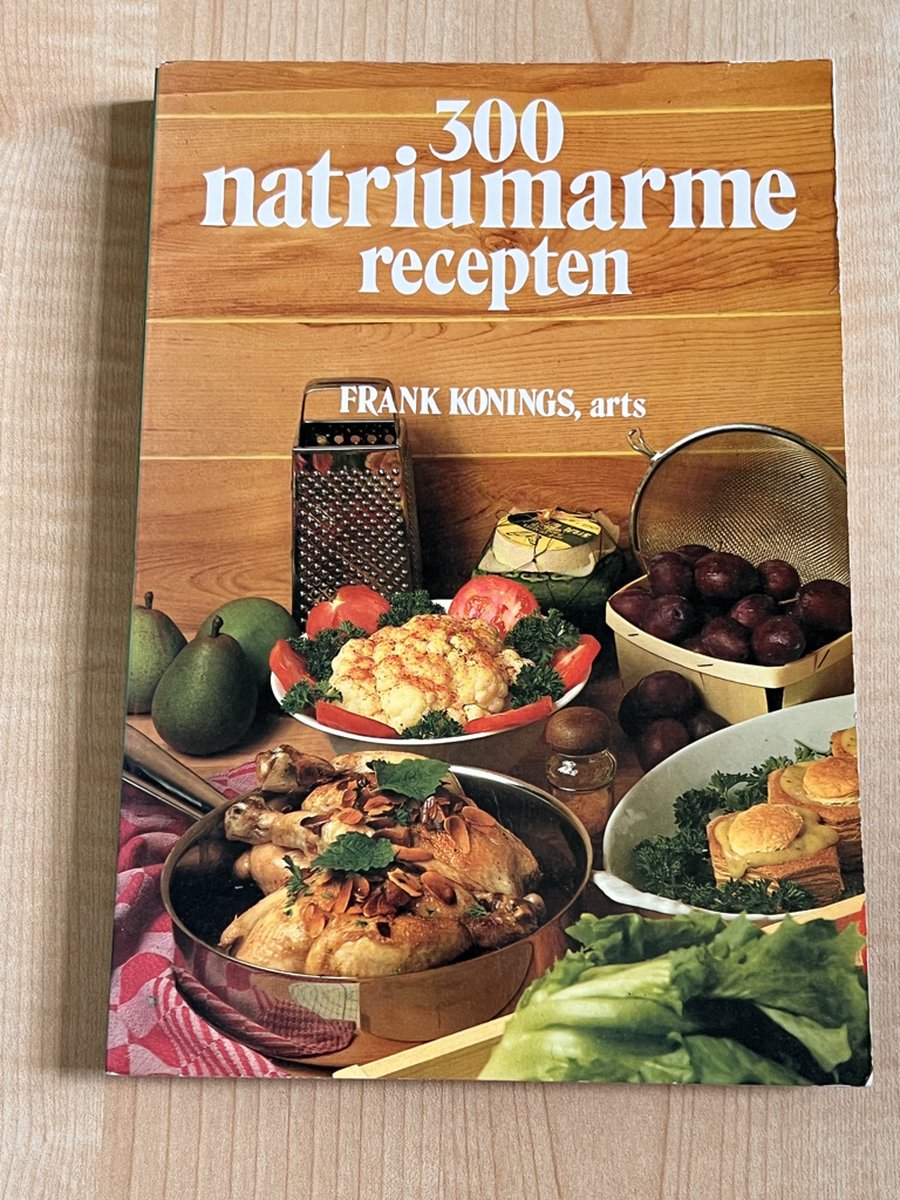 300 Natriumarme Recepten