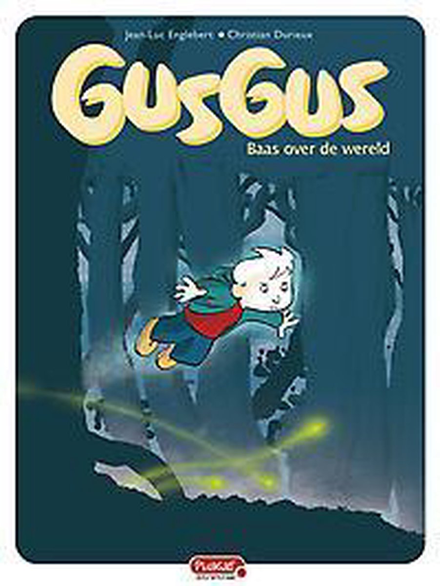 boekenbalie_9789031428656_cover Gus Gus Baas Over De Wereld