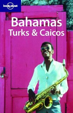 BAHAMAS, TURKS AND CAICOS LONELY PL  ING