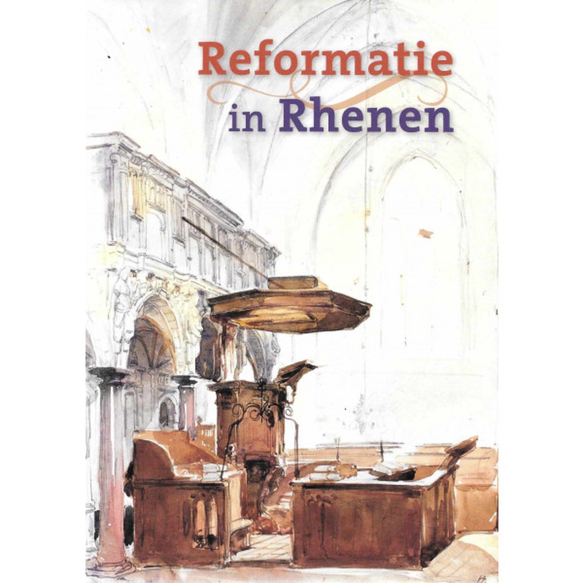 Reformatie in Rhenen