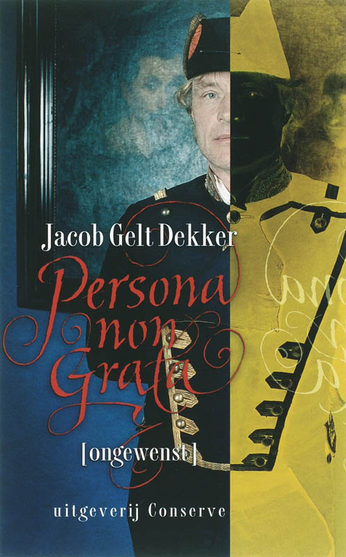 J.G. Dekker Persona Non Grata (ongewenst)