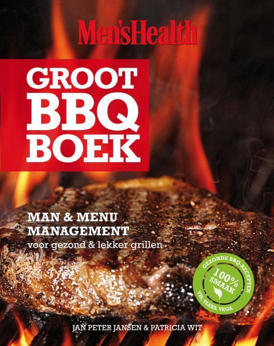 Groot bbq boek / Men's Health