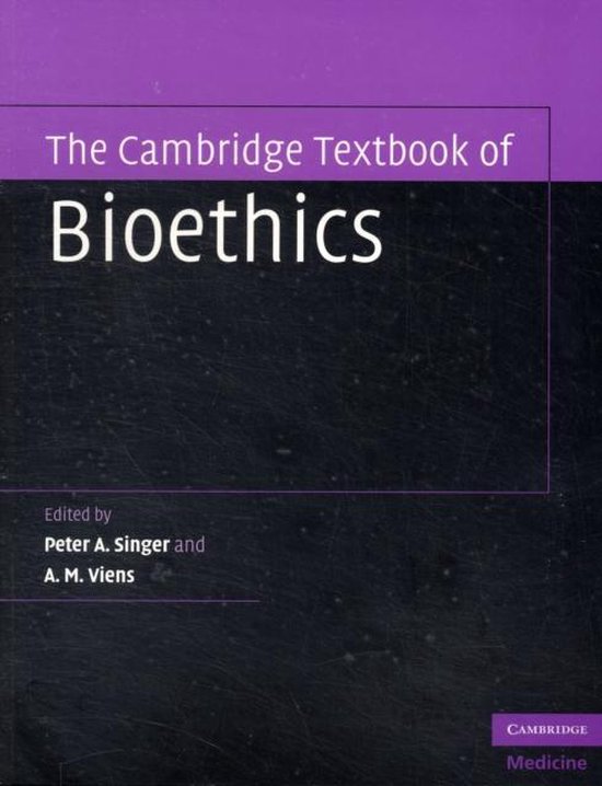 Cambridge Textbook Of Bioethics
