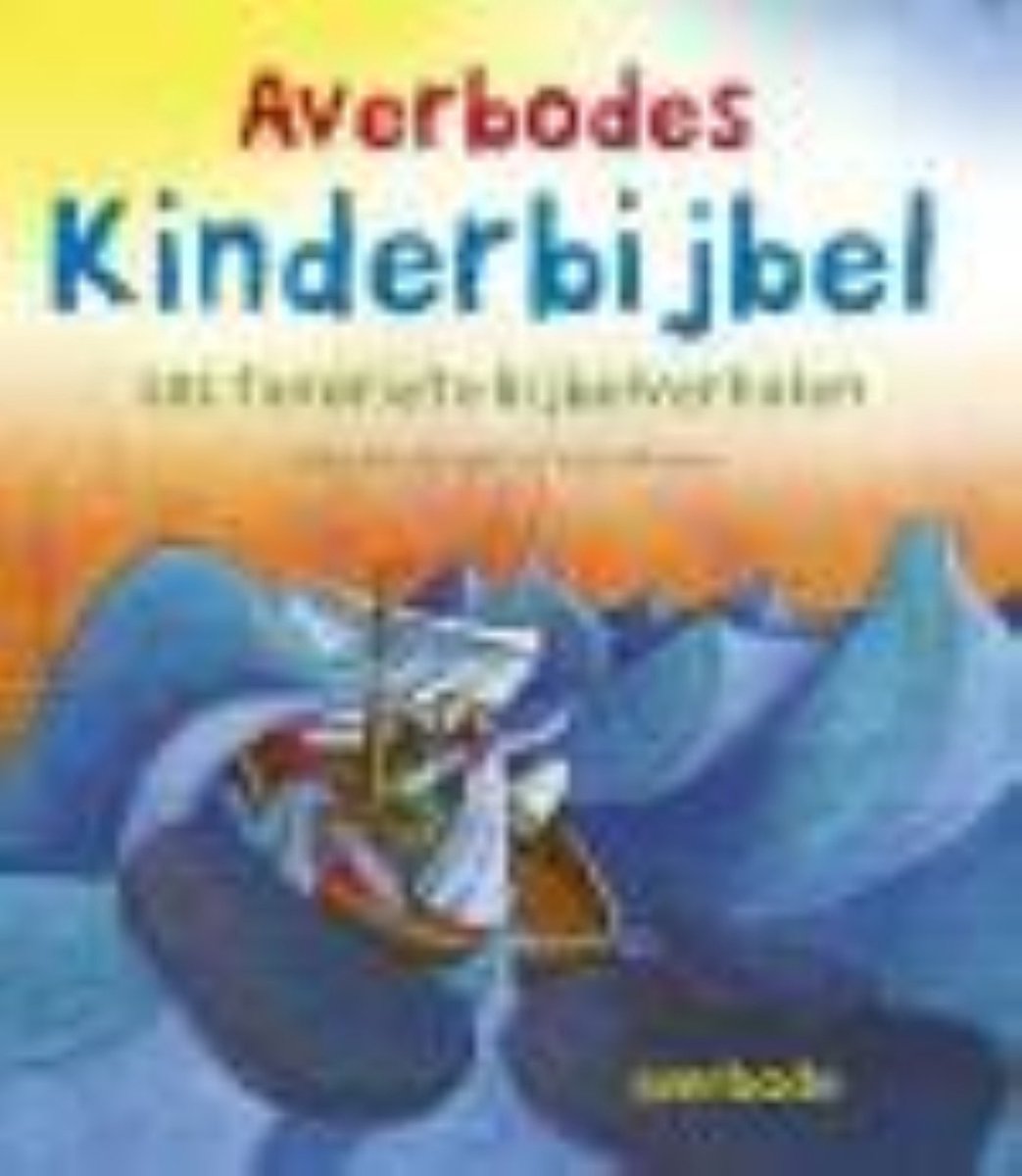 Sally Ann Wright Averbodes Kinderbijbel / Averbode Educatief