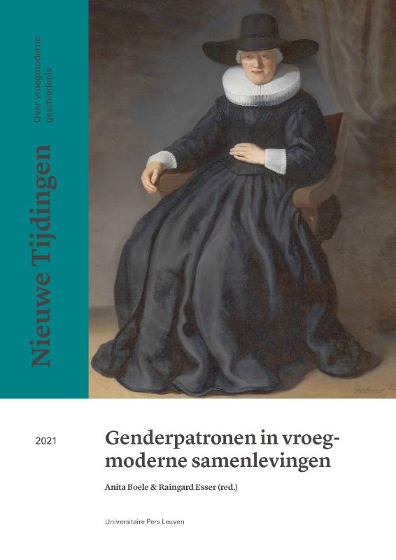 Genderpatronen in vroegmoderne samenlevingen. / Nieuwe Tijdingen