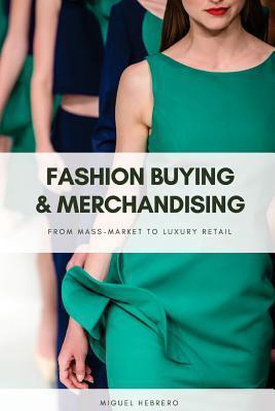 Fashion Buying and Merchandising