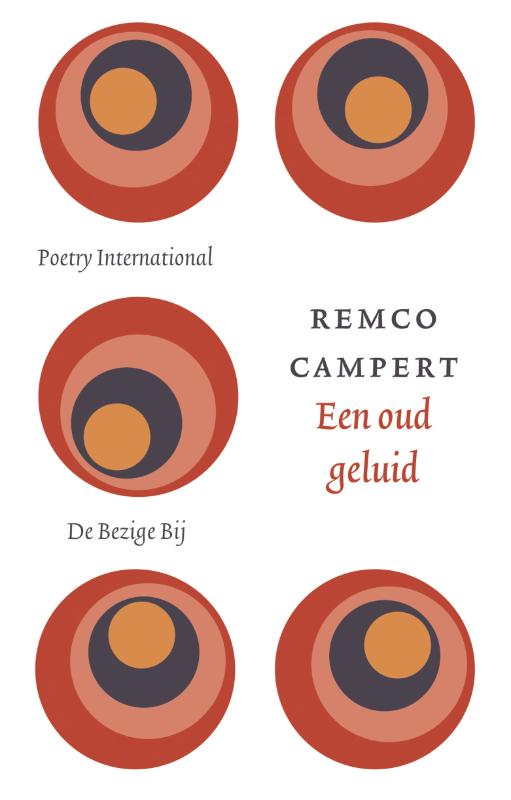 Remco Campert Een Oud Geluid