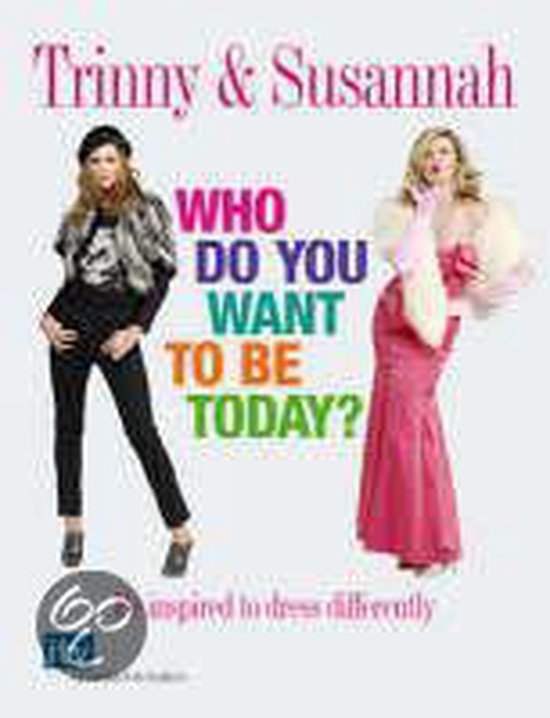 Who Do You Want To Be Today?