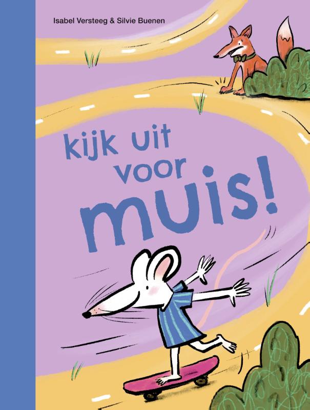 kijk uit voor muis! / ik lees