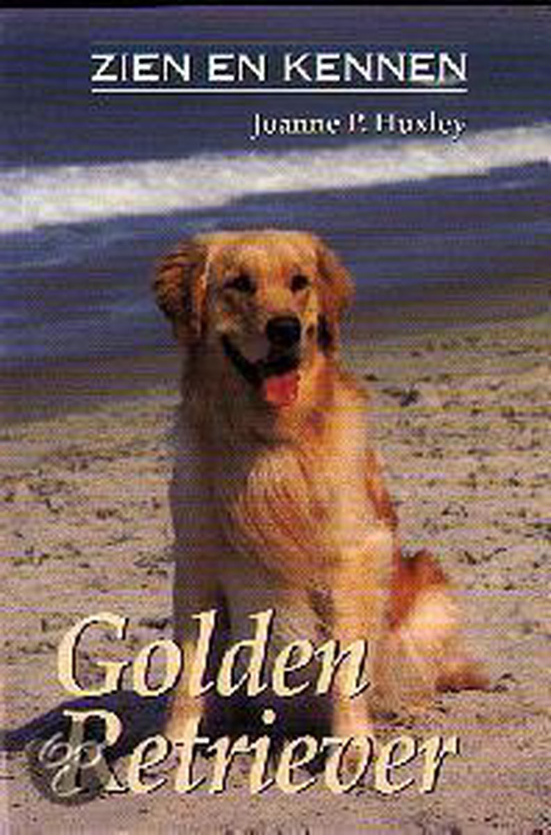 Golden Retriever (zien en kennen) / Zien en kennen