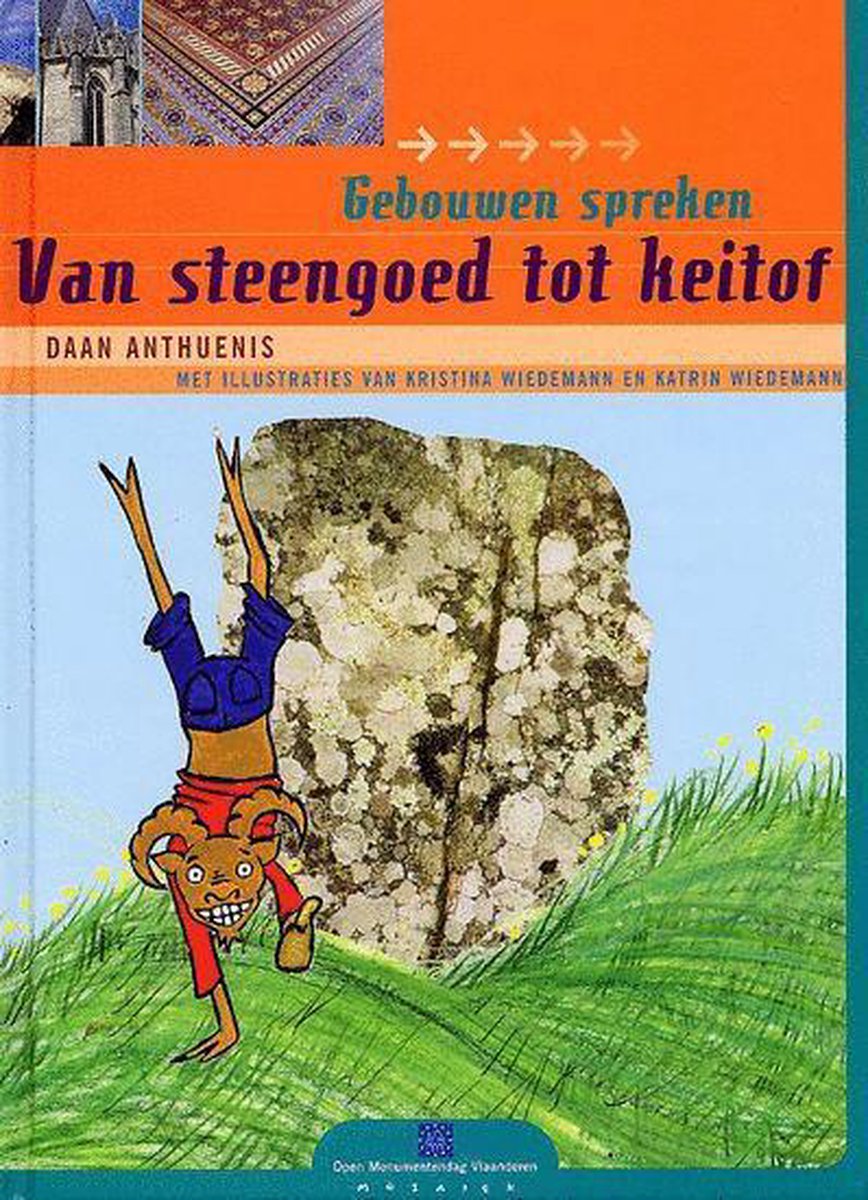 Van steengoed tot keitof / Gebouwen spreken