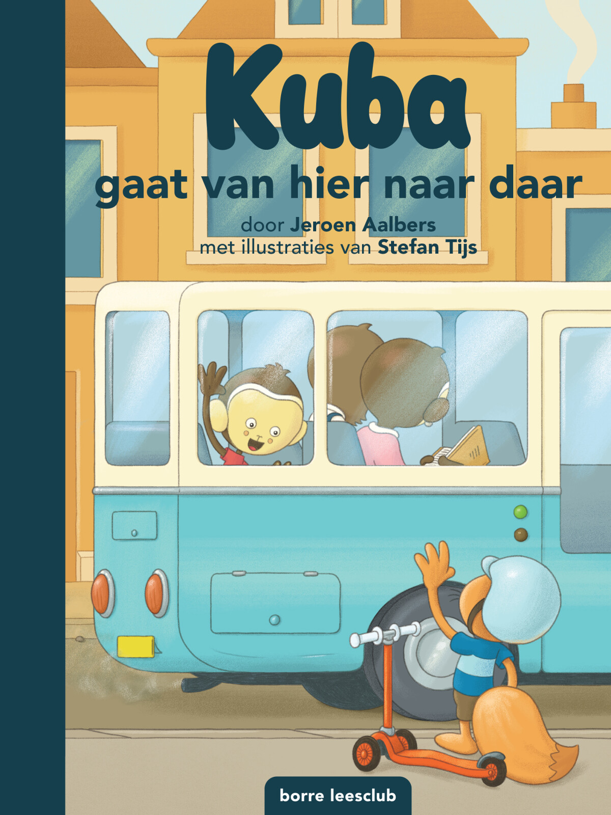 Jeroen Aalbers Kuba Gaat Van Hier Naar Daar / Borre Leesclub