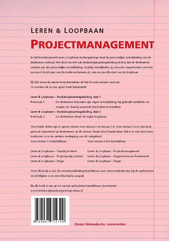 Leren & Loopbaan Projectmanagement Mbo niveau 3-4 Leren & Loopbaan Projectmanagement Mbo niveau 3-4 achterkant