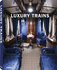 Luxury Trains