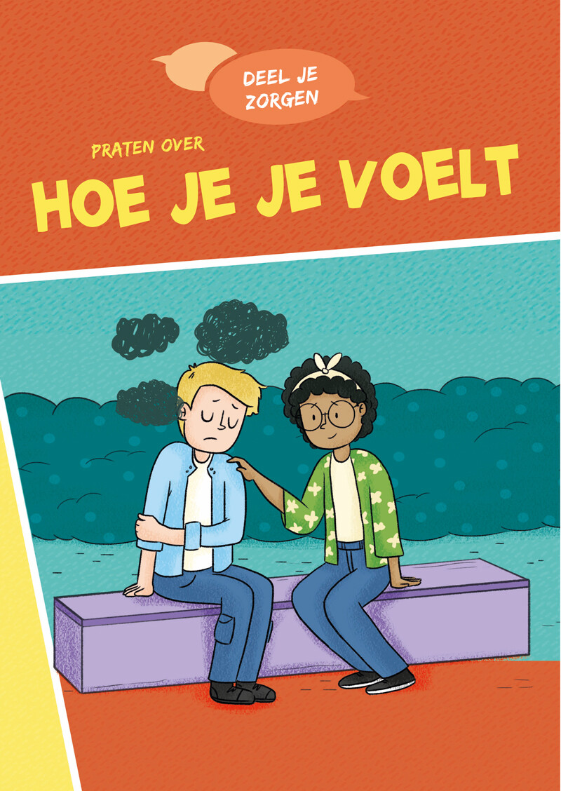 Praten over hoe je je voelt / Deel je zorgen