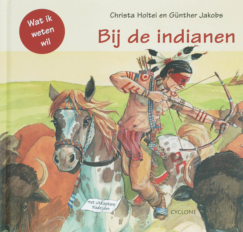 C. Holtei Bij De Indianen / Wat Ik Weten Wil / 2