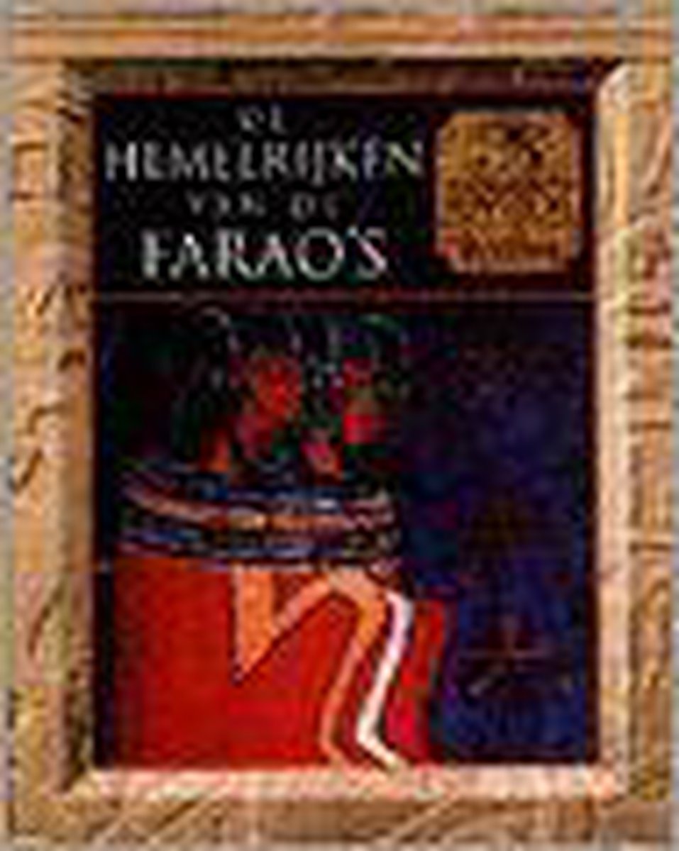 boekenbalie_9789053901649_cover De hemelrijken van de farao's - Mens en mythe