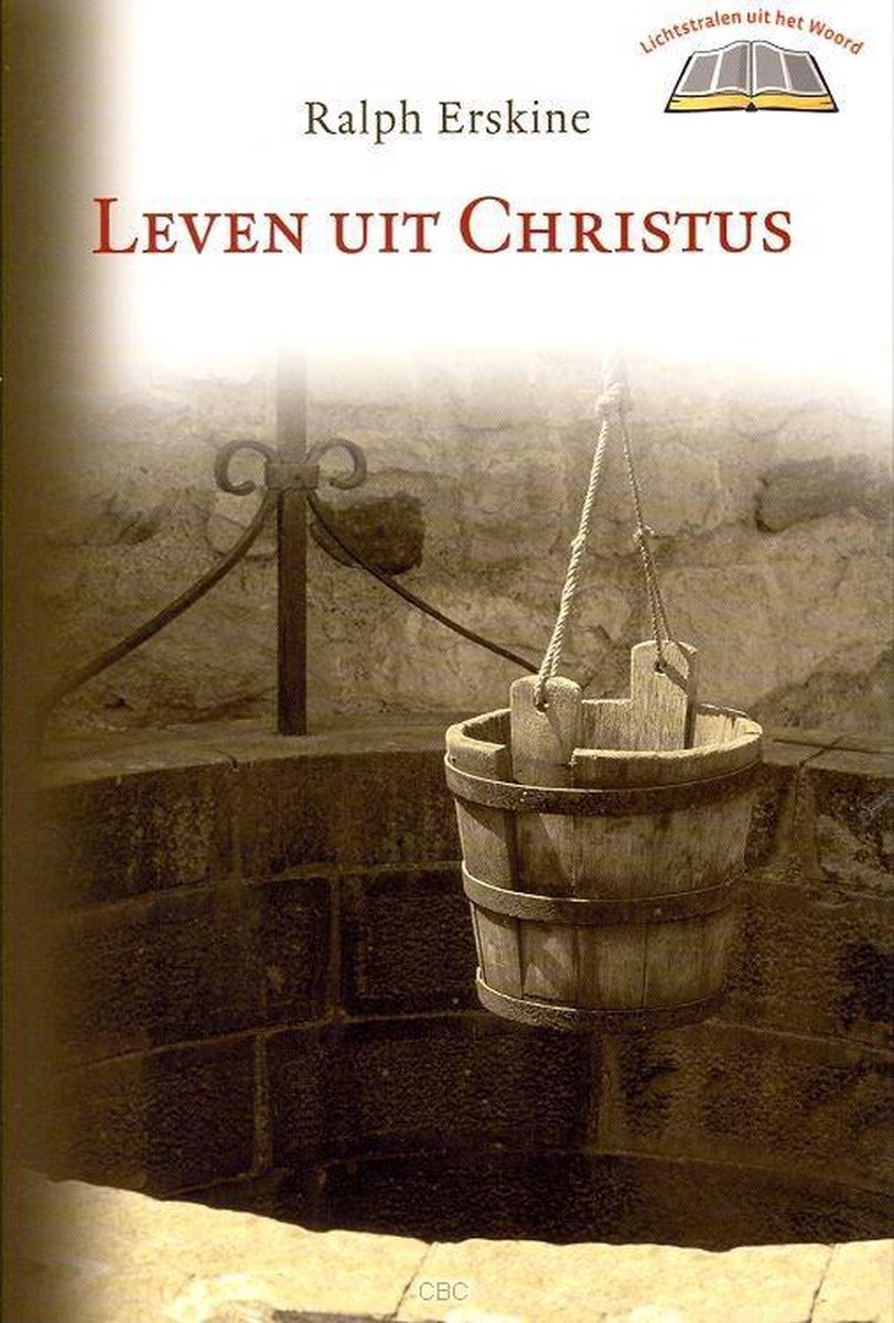 LEVEN UIT CHRISTUS