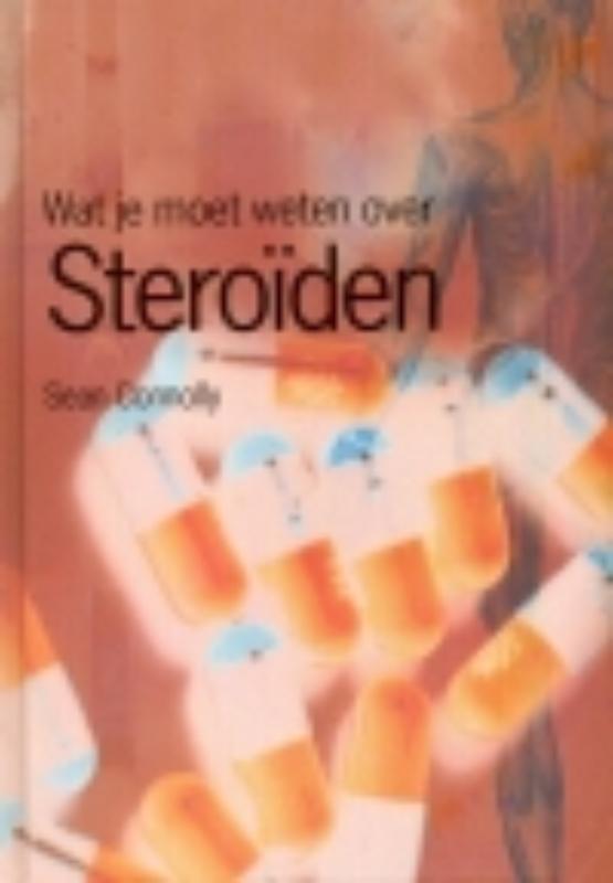 Steroiden / Wat jij wilt weten over