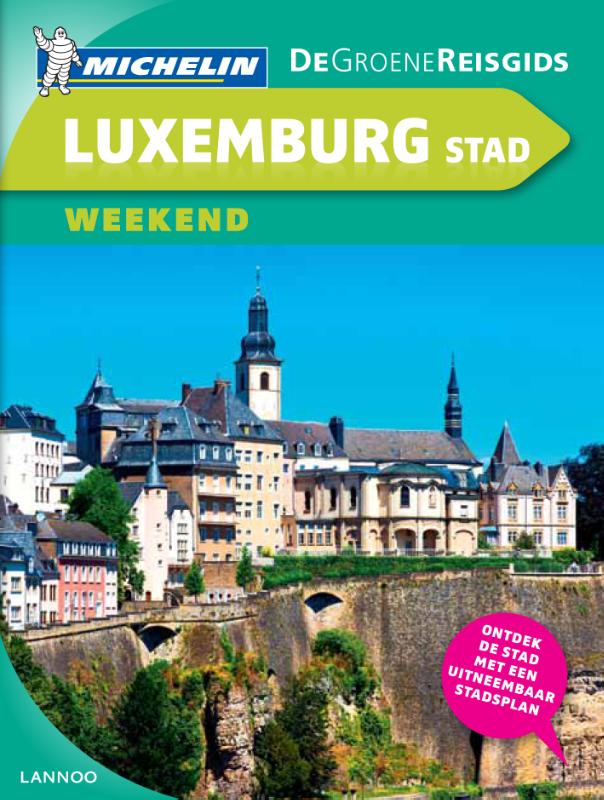 Luxemburg stad weekend / Groene Michelingids