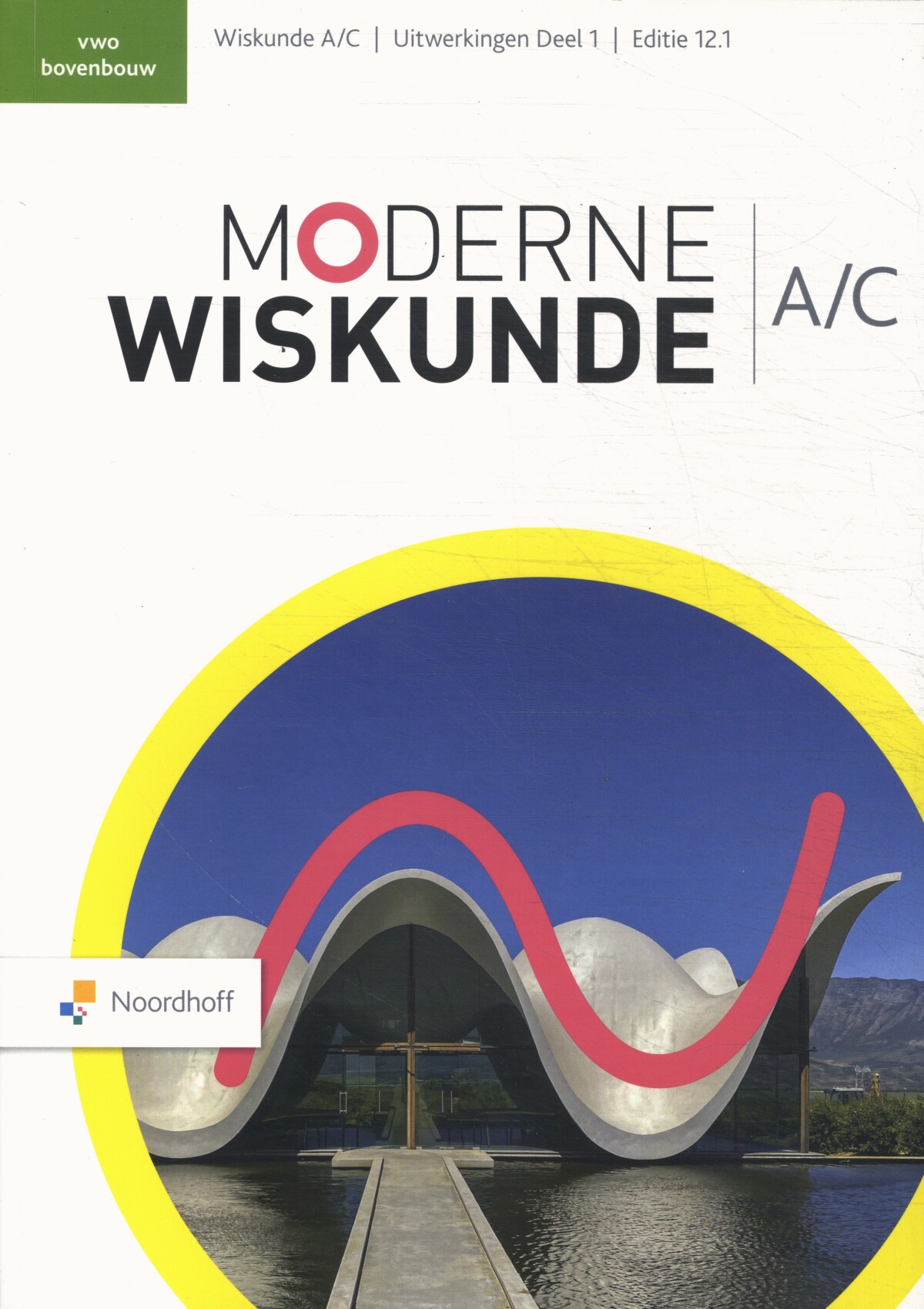 vwo bovenbouw / Moderne Wiskunde / Uitwerkingenboek 1