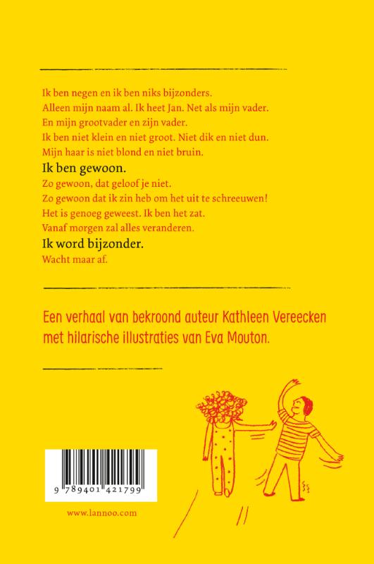 Ik heet Jan en ik ben niets bijzonders achterkant