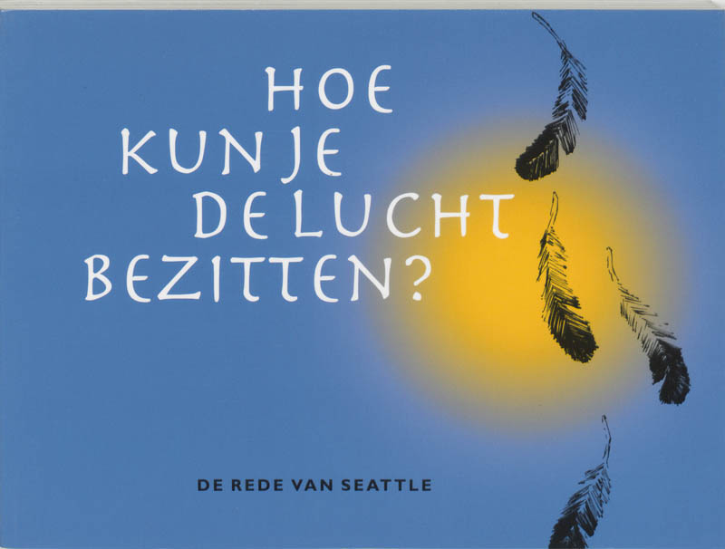 Hoe kun je de lucht bezitten?