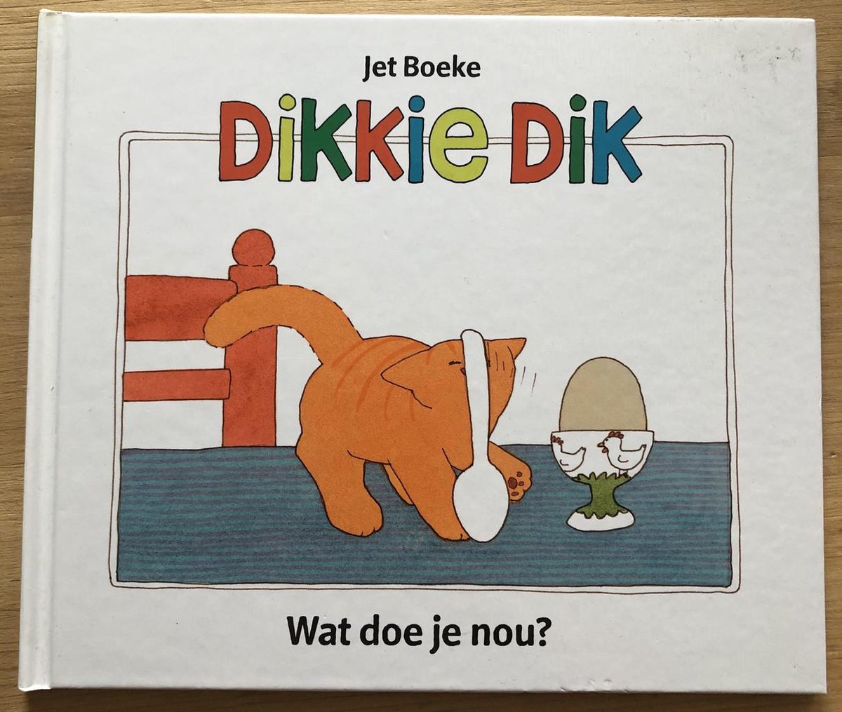Wat doe je nou? / Dikkie Dik