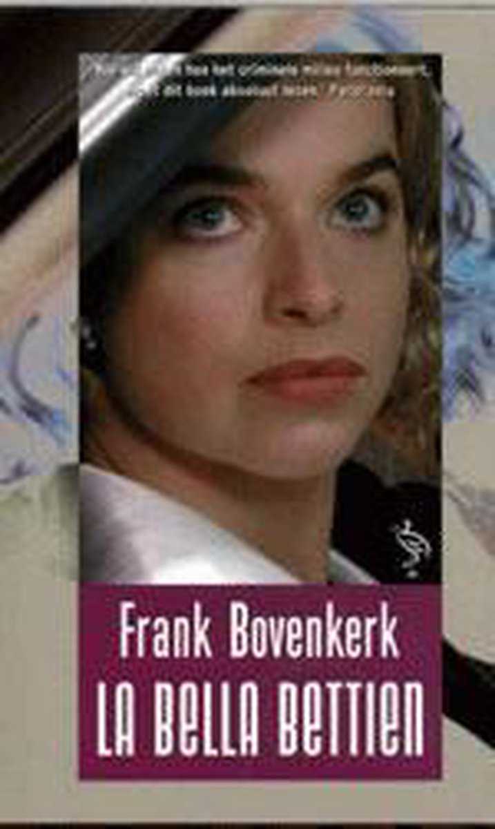 Frank Bovenkerk La Bella Bettien thumbnail
