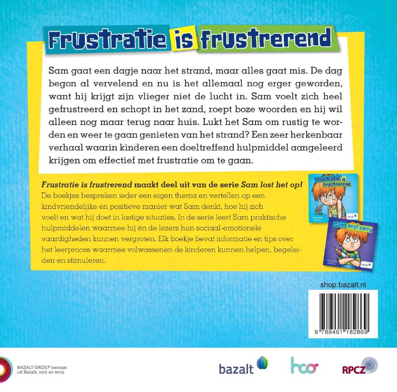 Frustratie is frustrerend / Sam lost het op! achterkant