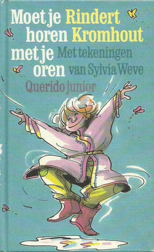 Moet je horen met je oren / Querido junior
