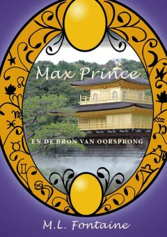 Max Prince en de bron van oorsprong / Max Prince / 3