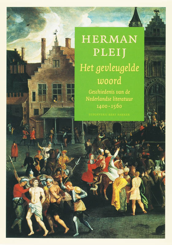 boekenbalie_9789035130906_cover Gevleugelde woord / Geschiedenis van de Nederlandse literatuur