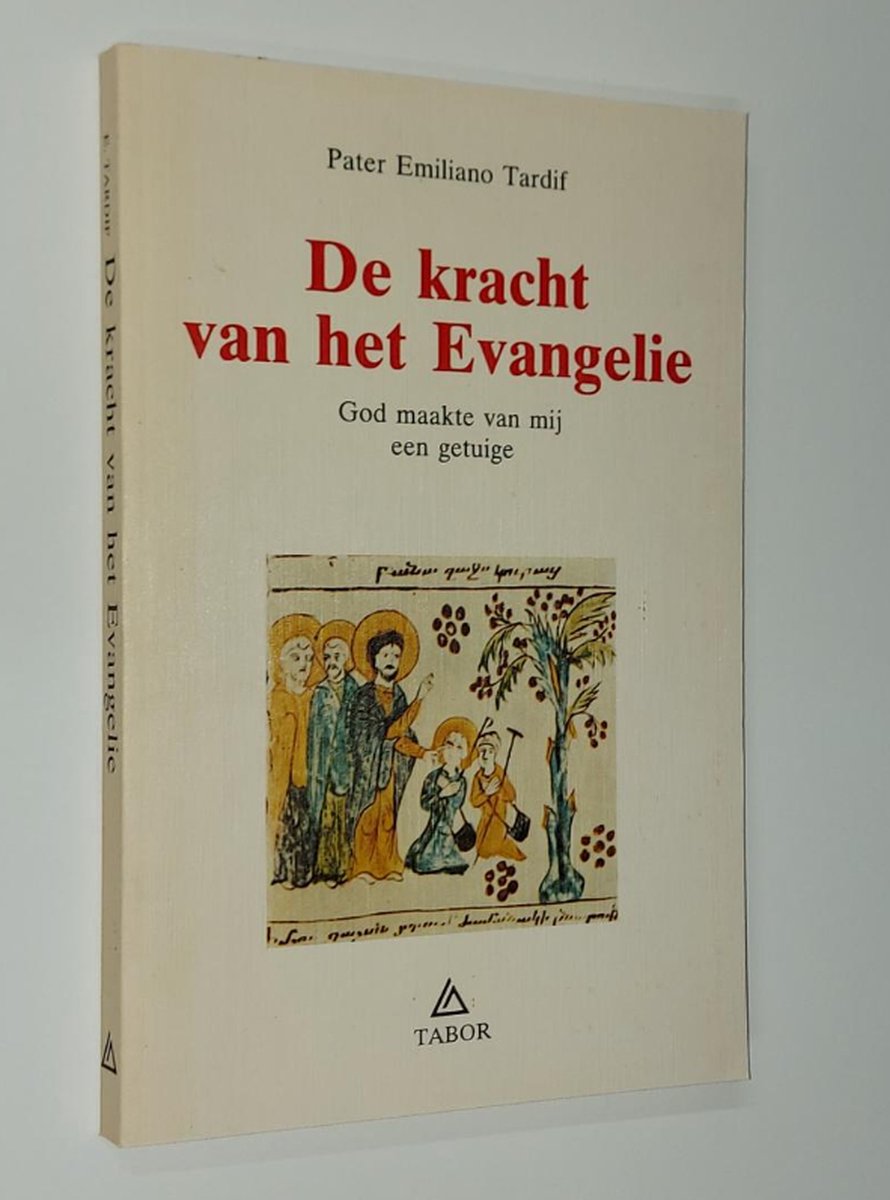 De kracht van het Evangelie. God maakte van mij een getuige