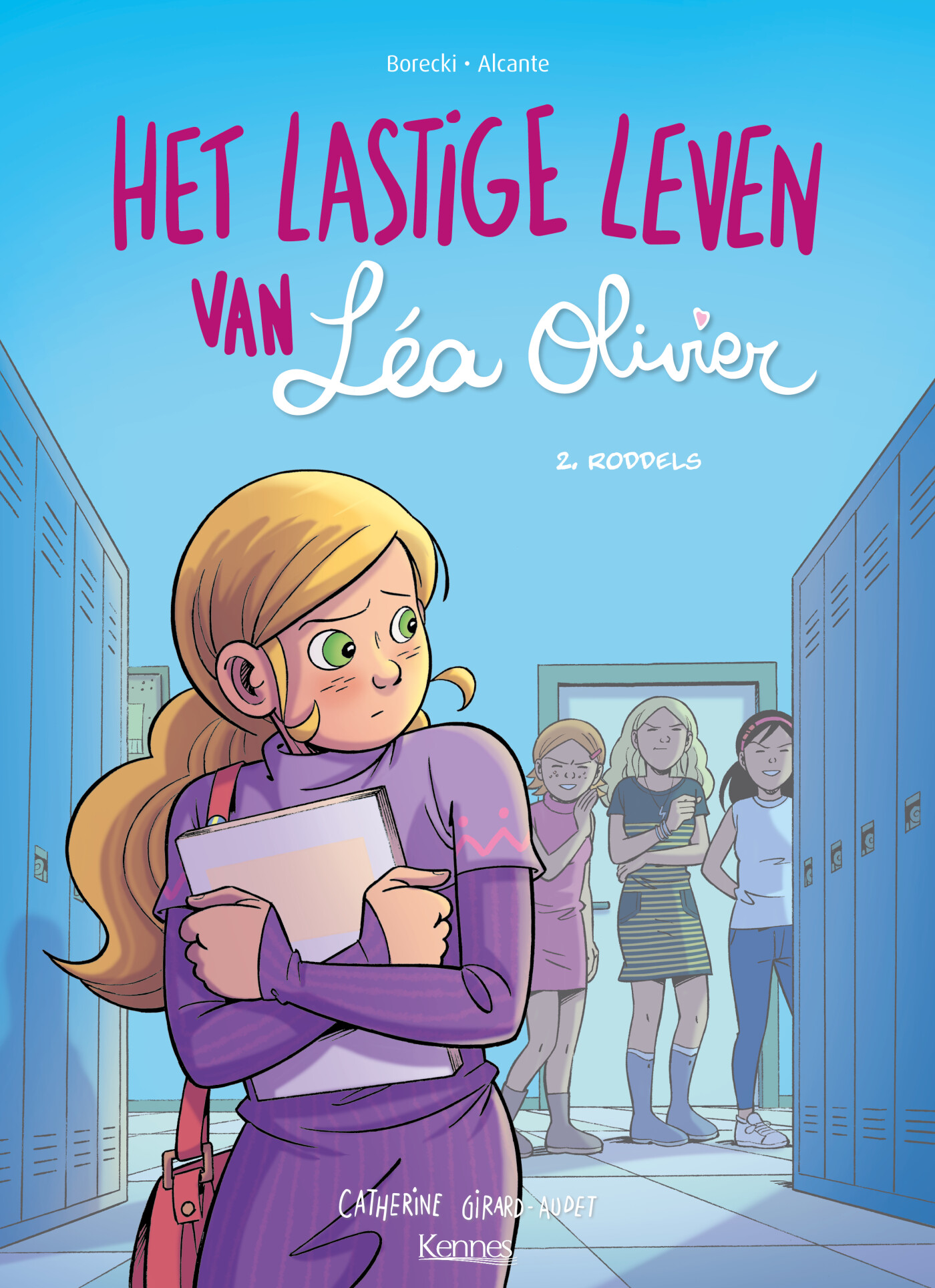 Roddels / Het lastige leven van Léa Olivier / 2