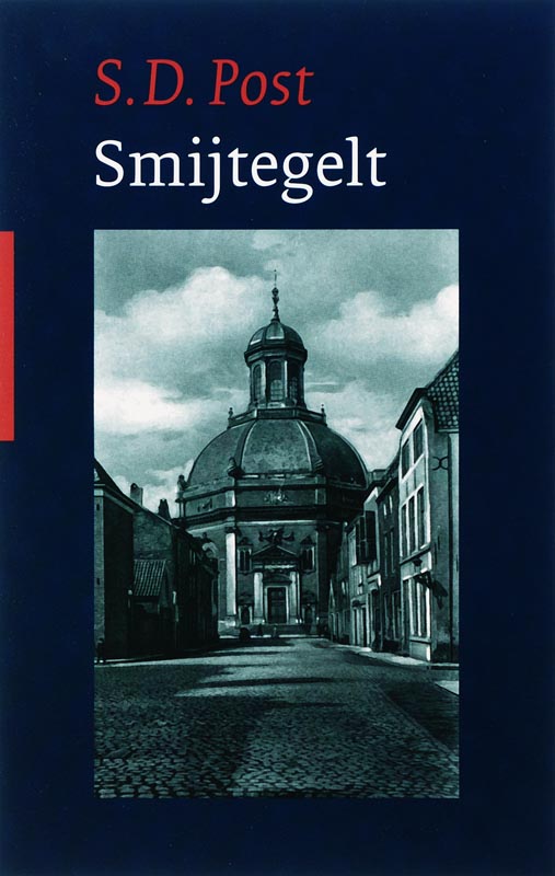 Steef Post Bernardus Smijtegelt, Leven En Werken