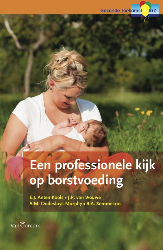 boekenbalie_9789023246435_cover Een professionele kijk op borstvoeding
