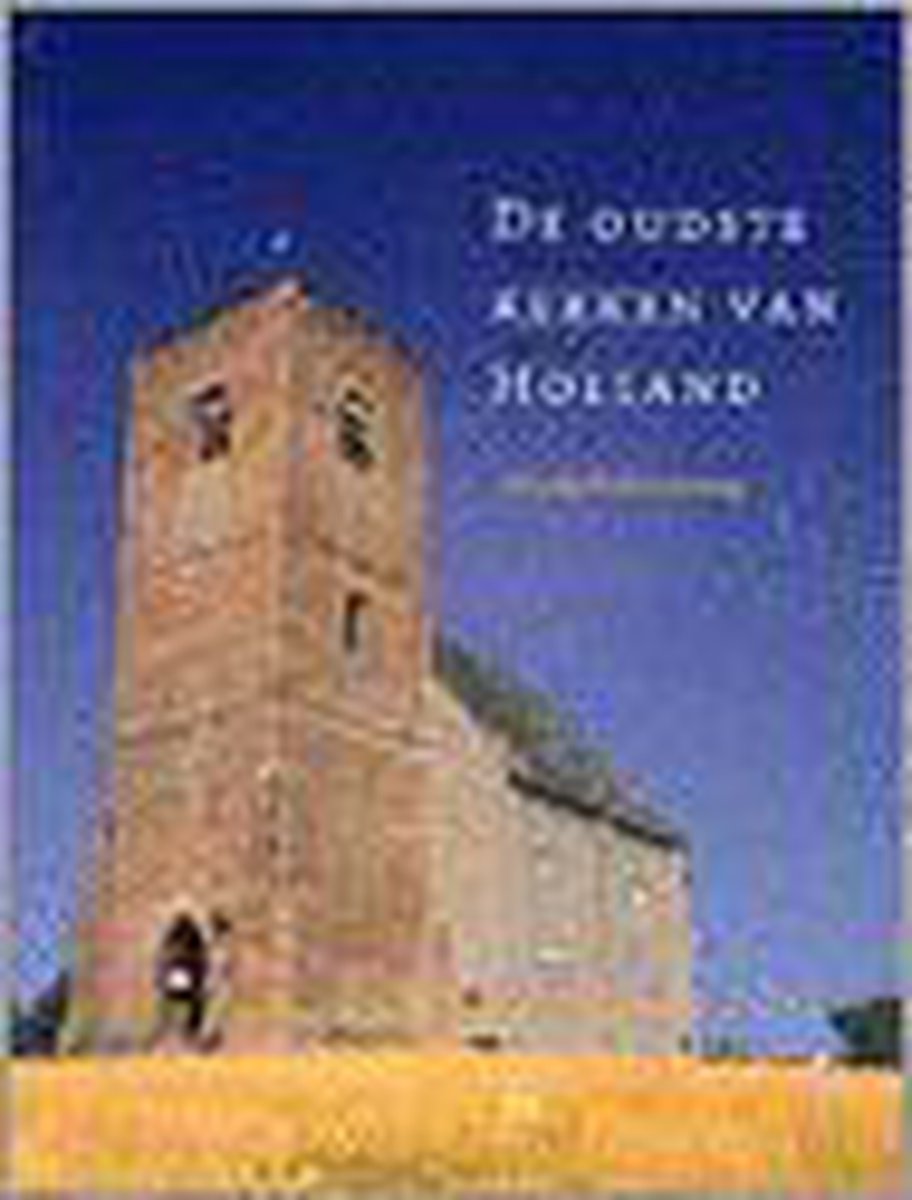boekenbalie_9789053452189_cover De oudste kerken van Holland