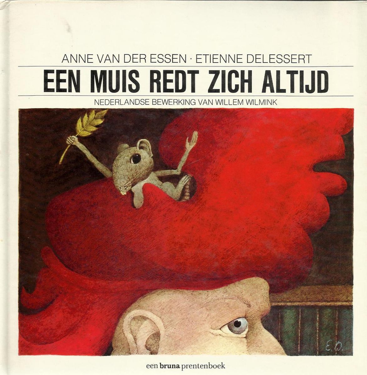 Een muis redt zich altijd