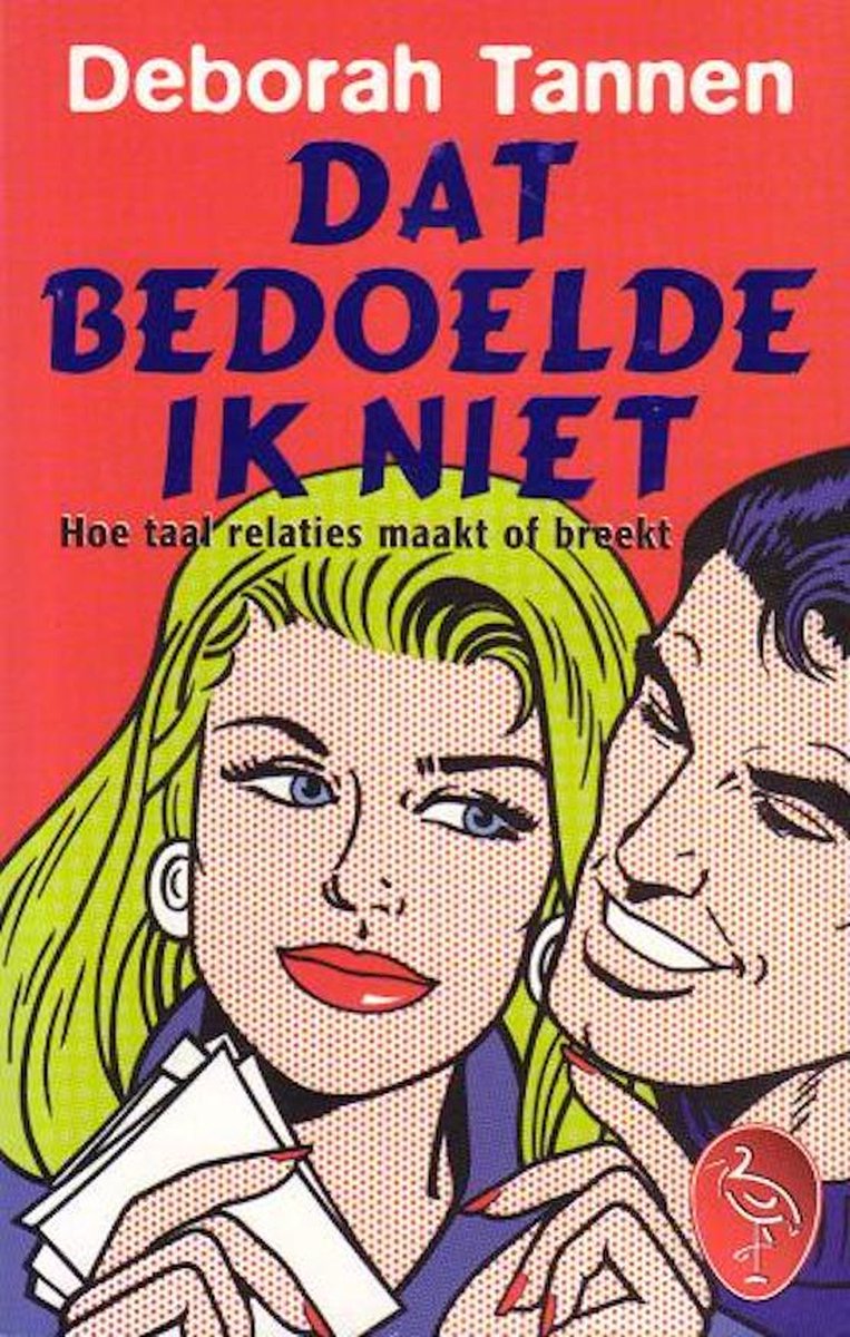 boekenbalie_9789057134074_cover Dat bedoelde ik niet / Ooievaar