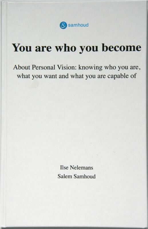 You are who you become