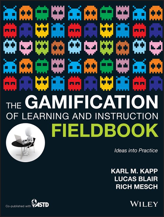 Karl M. Kapp Gamification Of Learn & Instruc Fieldbk